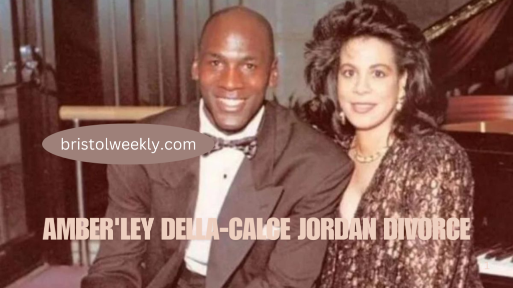 amber'ley della-calce jordan divorce